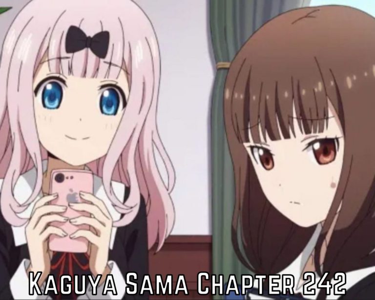 Kaguya Sama Chapter 242 Release Date, Spoilers And Preview