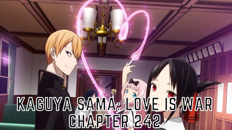 Kaguya Sama Chapter 242 Release Date, Spoilers And Preview