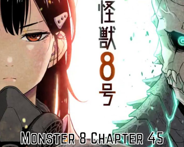 Read Monster 8 Chapter 45 Online Release Date, Spoilers