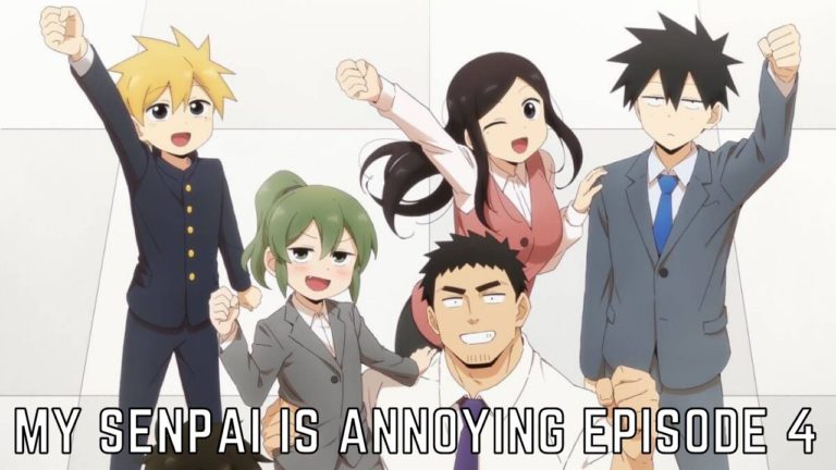 My Senpai Is Annoying Episode 4 Release Date, Spoilers And Watch Online