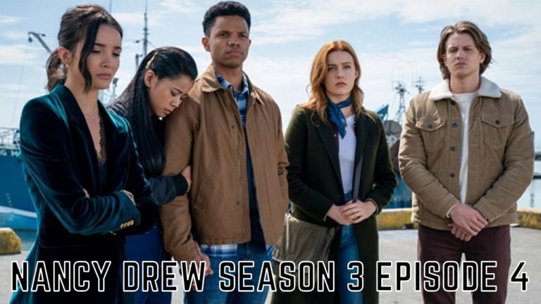 Nancy Drew Season 3 Episode 4 Release Date, Spoilers, When Is It Coming Out?