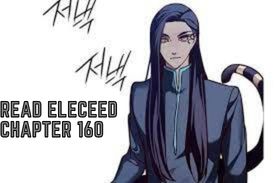 Eleceed Chapter 160 Release Date, Spoilers And Preview