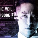 Watch The Veil Episode 7 Online Release Date, Spoilers