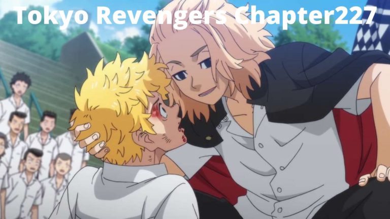 Tokyo Revengers Chapter 227 Release Date, Spoilers And Preview