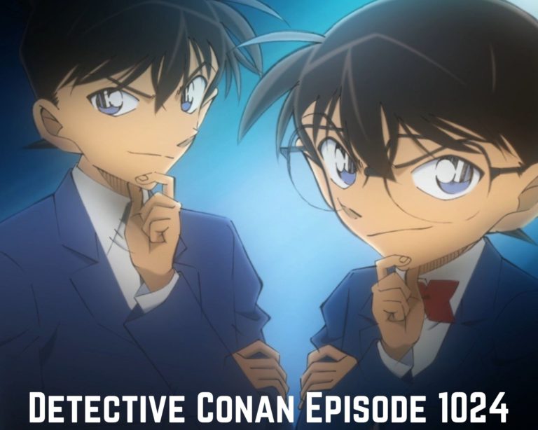 Detective Conan Episode 1024 Release Date, Spoilers And Watch Online