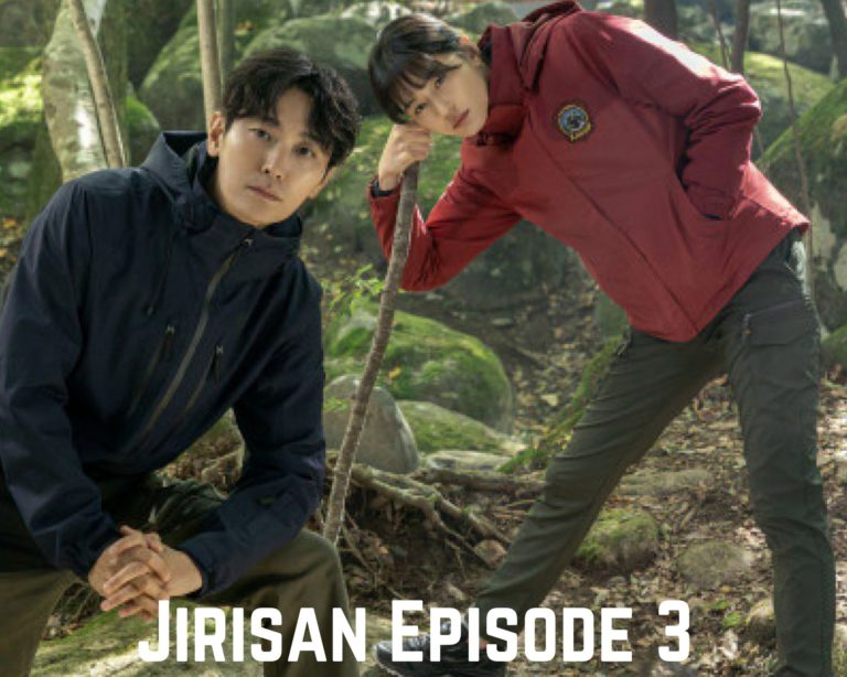 Jirisan Episode 3 Release Date, Spoilers And Preview