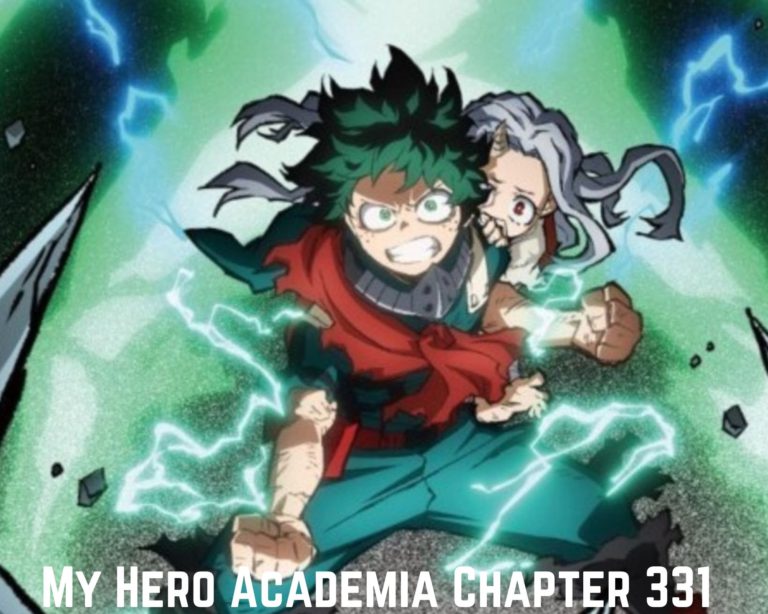 My Hero Academia Chapter 331 Release Date, Spoilers And Watch Online