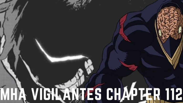 MHA: Vigilantes Chapter 112 Release Date, Spoilers And What Will Happen Next?