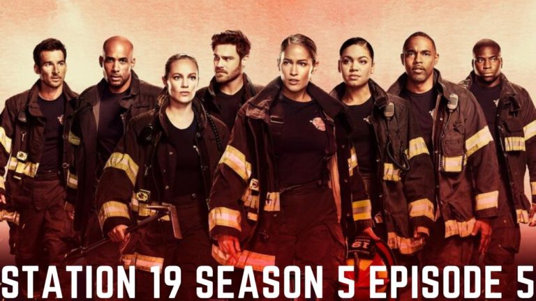 Station 19 Season 5 Episode 5 Release Date, Spoilers And Recap