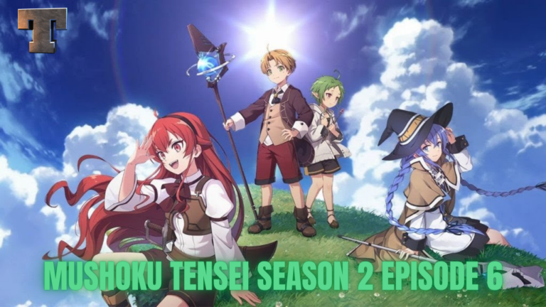 Mushoku Tensei Season 2 Episode 6 Release Date And Time, Countdown, Spoilers