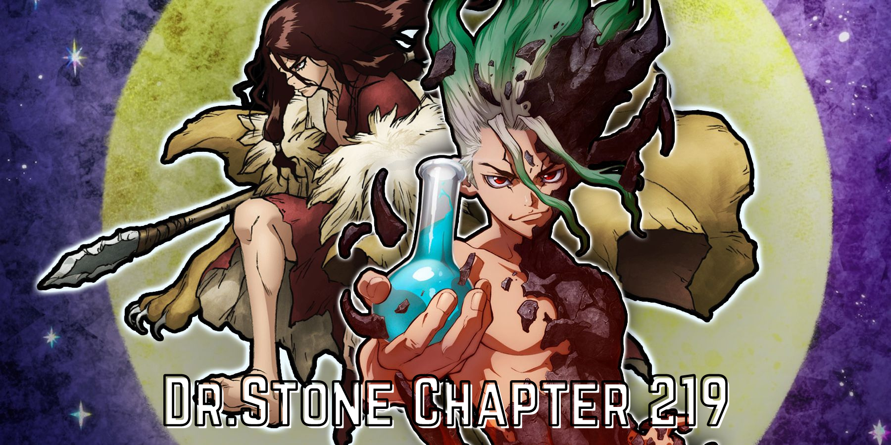 Dr Stone Chapter 219 Raw Scans Release Date And Read Online Tremblzer World