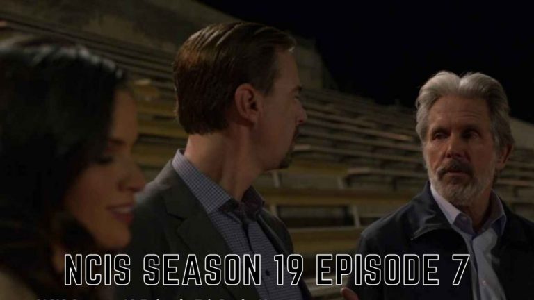 NCIS Season 19 Episode 7: Release Date, Preview & Recap – Tremblzer