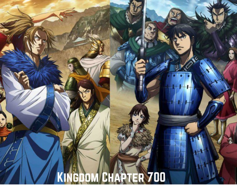 Kingdom Chapter 700 Release Date, Spoilers And Read Manga Online