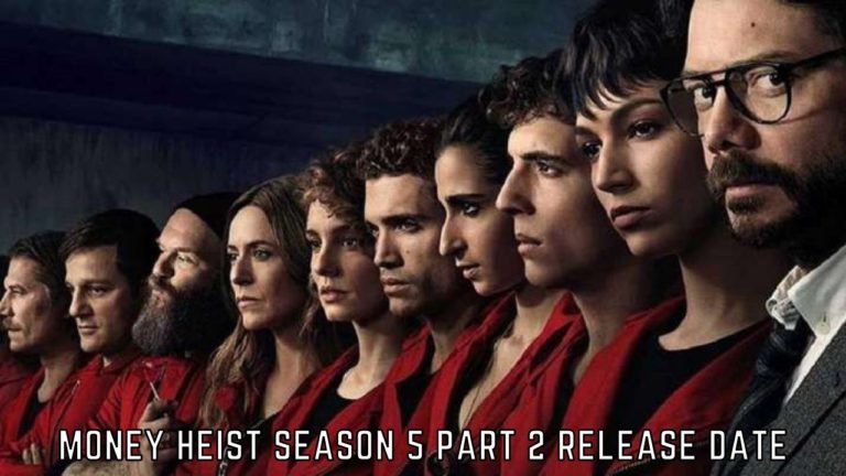 Money Heist Season 5 Volume 2 Release Date, Cast And Expected Plot – Tremblzer