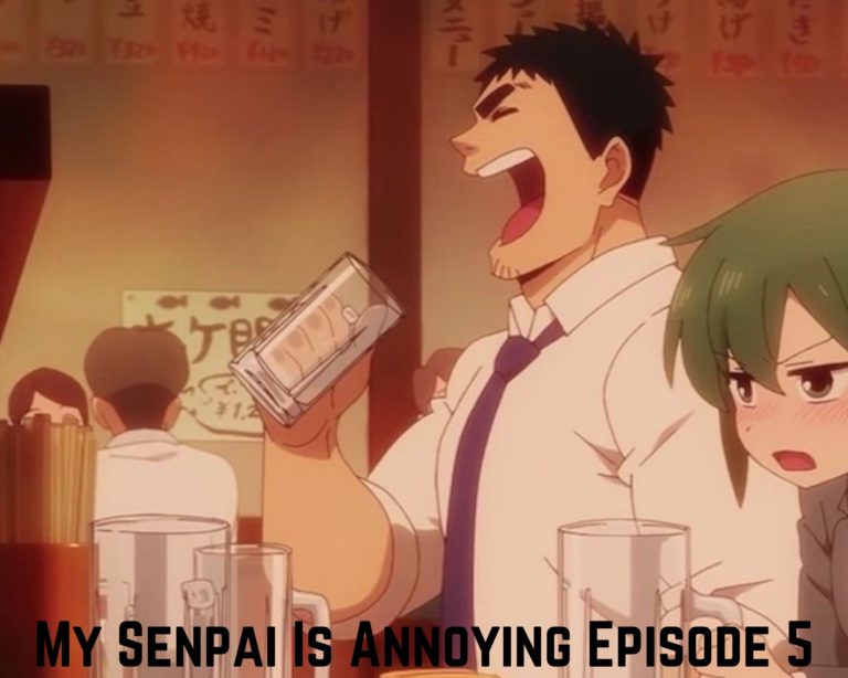 My Senpai Is Annoying Episode 5 Release Date and Time, My Senpai Is Annoying Episode 2 Spoilers, Countdown, When Is It Coming Out?