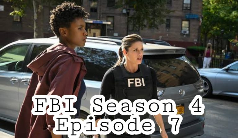 FBI Season 4 Episode 7 Release Date, Spoilers, And Watch Online