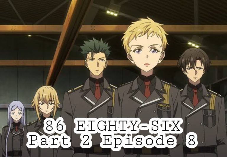 86 Eighty-Six Part 2 Episode 8 Release Date & Time, Spoilers, Preview – Anime News