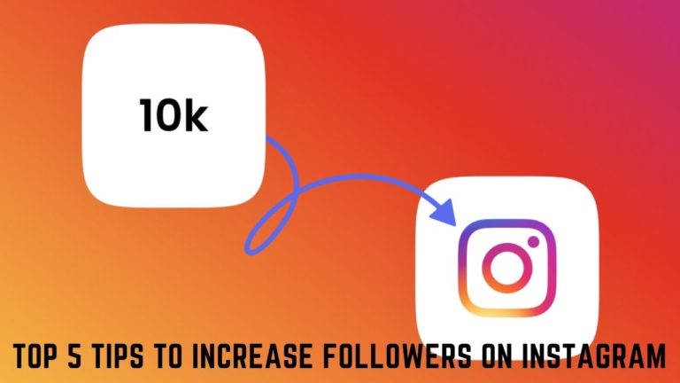 These 5 Tips Will Increase Your Followers On Instagram