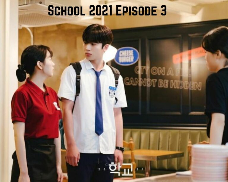 Watch School 2021 Episode 3 Online Free