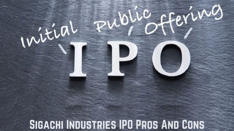 Sigachi Industries IPO Pros and Cons | Should You Invest In It?