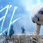 Skeleton Soldier Couldn’t Protect the Dungeon Chapter 167: Release Date, Raw Scans, Countdown, Spoilers