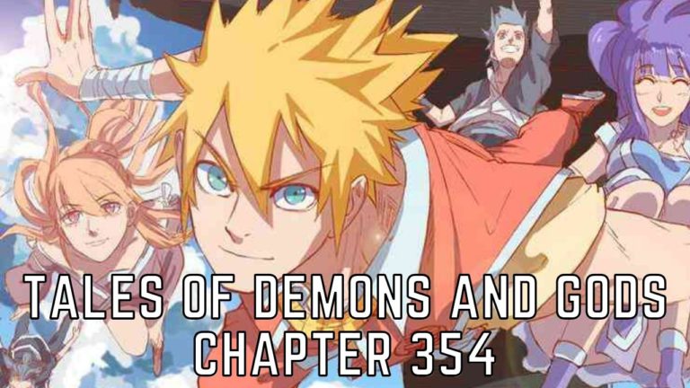 Tales Of Demons And Gods Chapter 354 Release Date, Raw Scans And Read Online