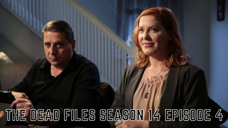 The Dead Files Season 14 episode 4 Release Date, Spoilers And Watch Online