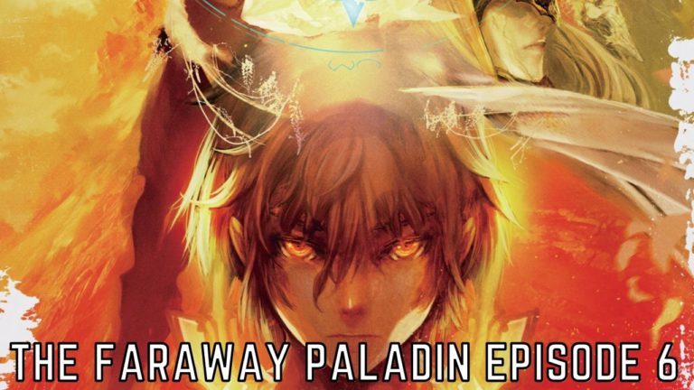 The Faraway Paladin Episode 6 Release Date And Time – Tremblzer