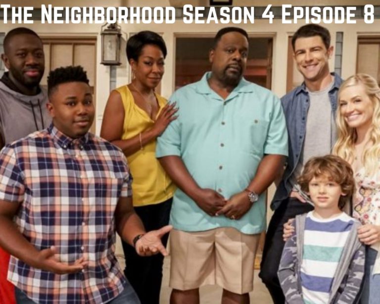 The Neighborhood Season 4 Episode 8 Release Date, Spoiler And Watch Online – Tremblzer