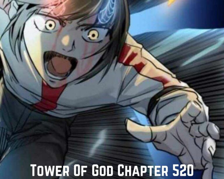 Tower of God Chapter 520 Release Date, Raw Scans And Read Online