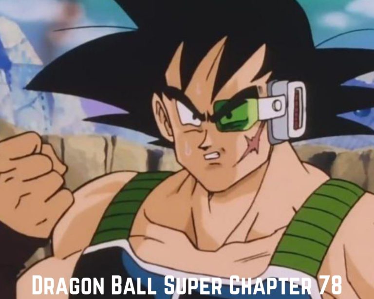 Dragon Ball Super Chapter 78 Spoilers, Leaks And Read Online