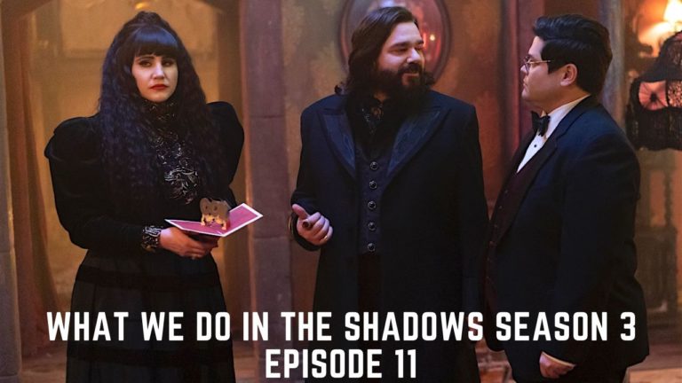 What We Do In The Shadows Season 3 Episode 11: Release Date And Spoilers