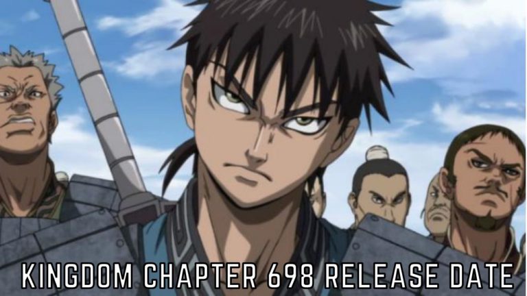 Kingdom RAW & Spoilers Chapter 698 | Tremblzer