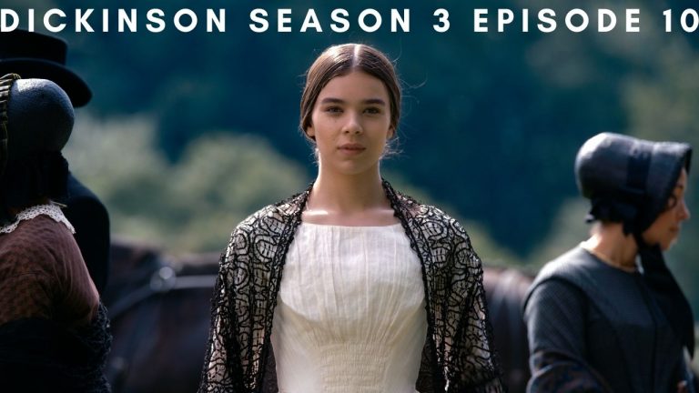 Dickinson Season 3 Episode 10 Release Date, Spoilers And Recap