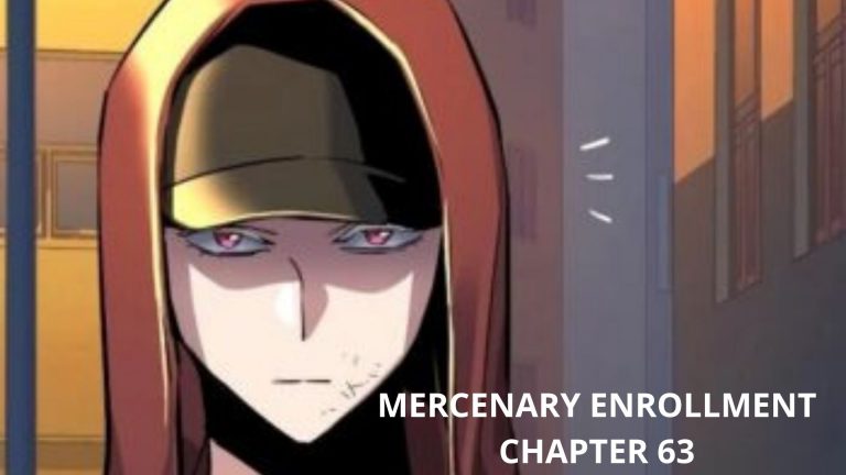 Mercenary Enrollment Chapter 63 Release Date, Spoilers, and Preview