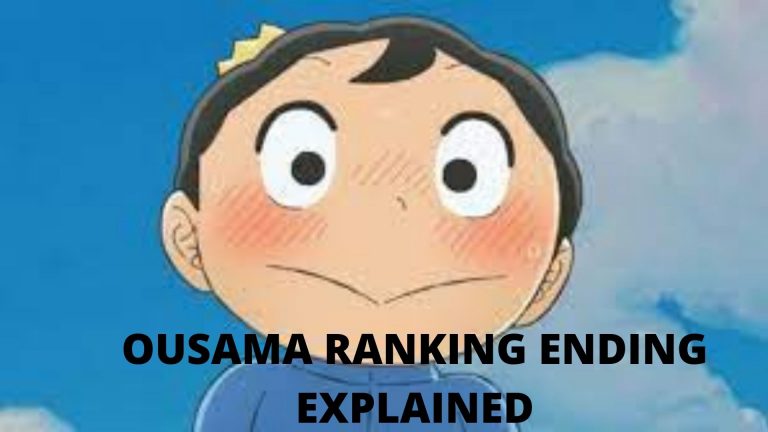 Ousama Ranking Ending Explained