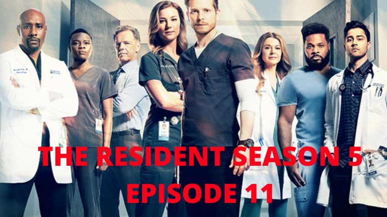 The Resident Season 5 Episode 11 Release Date And Time, Spoilers And preview