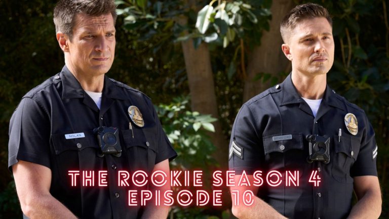 The Rookie Season 4 Episode 10 Release Date, Spoilers, And Preview