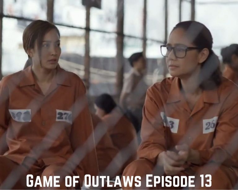 Game of Outlaws Episode 13 Release Date And Spoilers