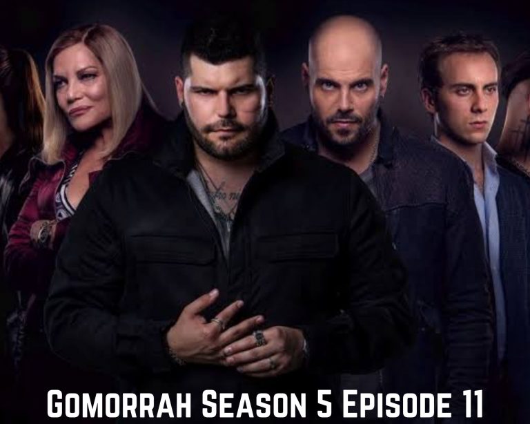 Gomorrah Season 5 Episode 11 Release Date, Spoilers And Preview