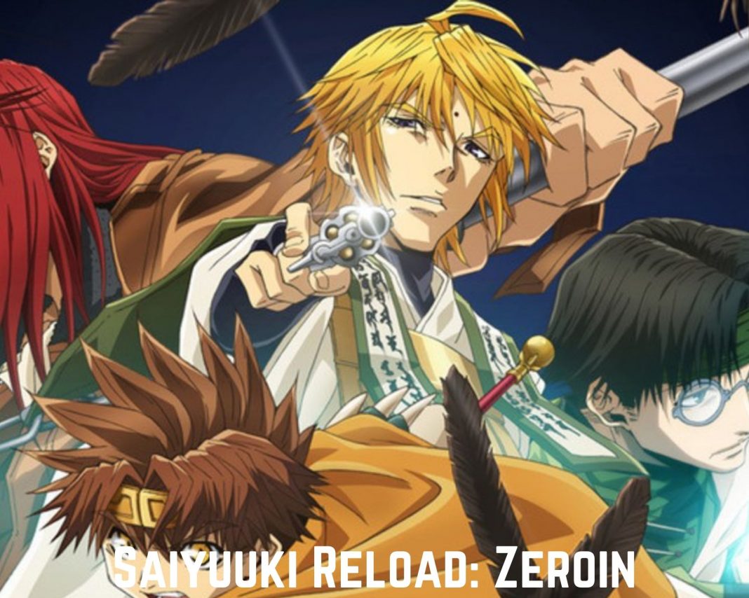 Watch Saiyuuki Reload: Zeroin Episodes 1-13 credit: tremblzer