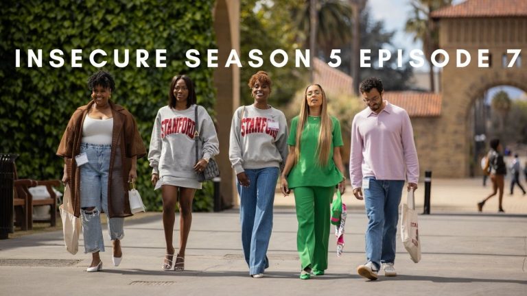 Insecure Season 5 Episode 7 Release Date, Spoilers And Watch Online