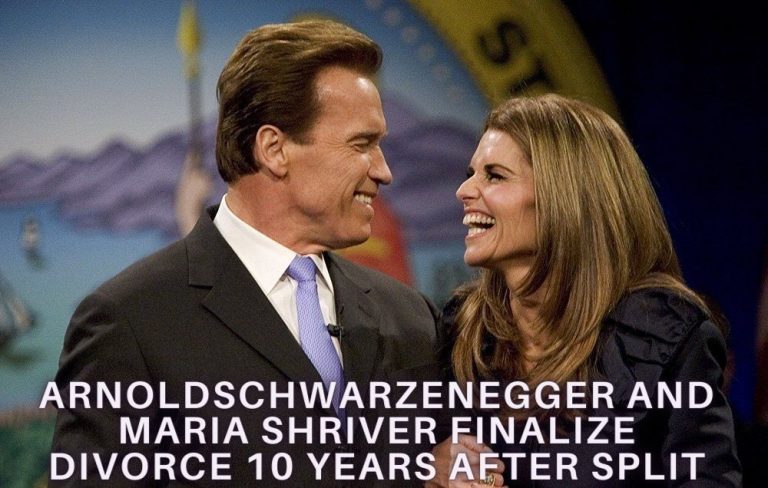 Maria Shriver And Arnold Schwarzenegger Finalize Their Divorce After 10 Years Of Marriage.