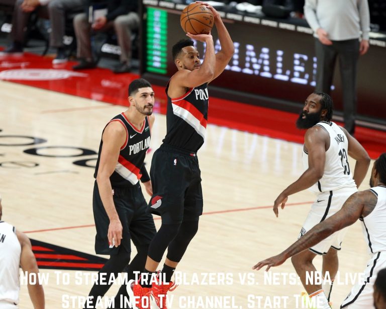 How To Stream Trail Blazers vs. Nets: NBA Live Stream Info, TV channel, Start Time