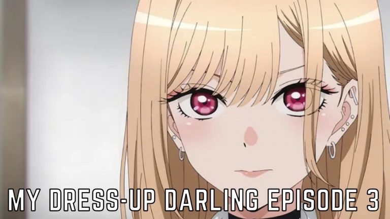 My Dress-Up Darling Episode 3 Release Date, Spoilers, Countdown And Watch Online