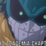 My Hero Academia Chapter 341 RELEASE DATE, Spoilers, Countdown And Read Online