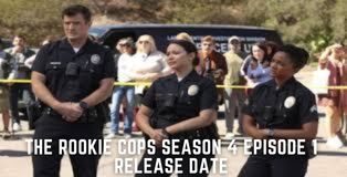 Watch The Rookie Cops Season 4 Episode 1 Online, Credit: Tremblzer.com