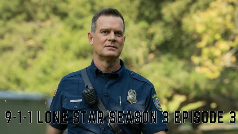 9-1-1 Lone Star Season 3 Episode 3 Release Date, Spoilers, Countdown And Watch Online