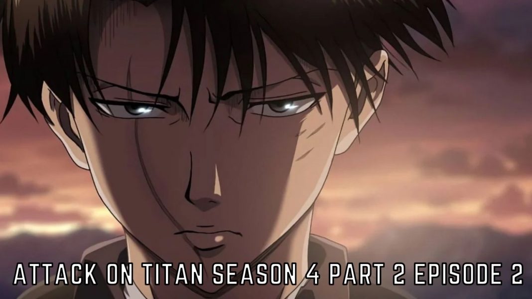 Attack On Titan Season 4 Part 2 Episode 2