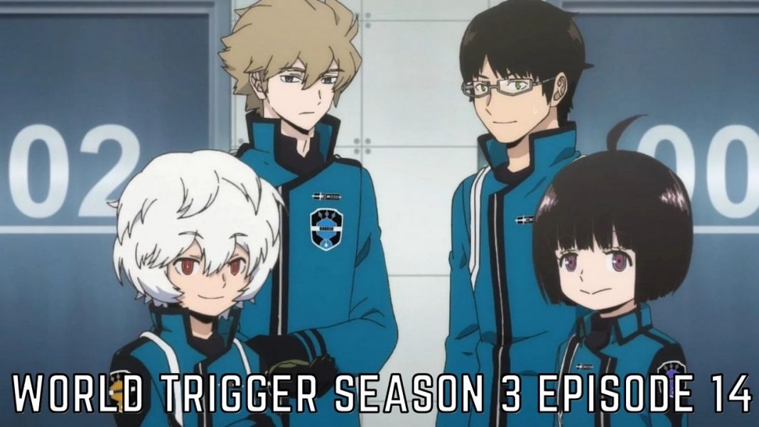 World Trigger Season 3 Episode 14